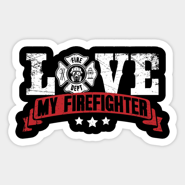 Love my firefighter Sticker by captainmood